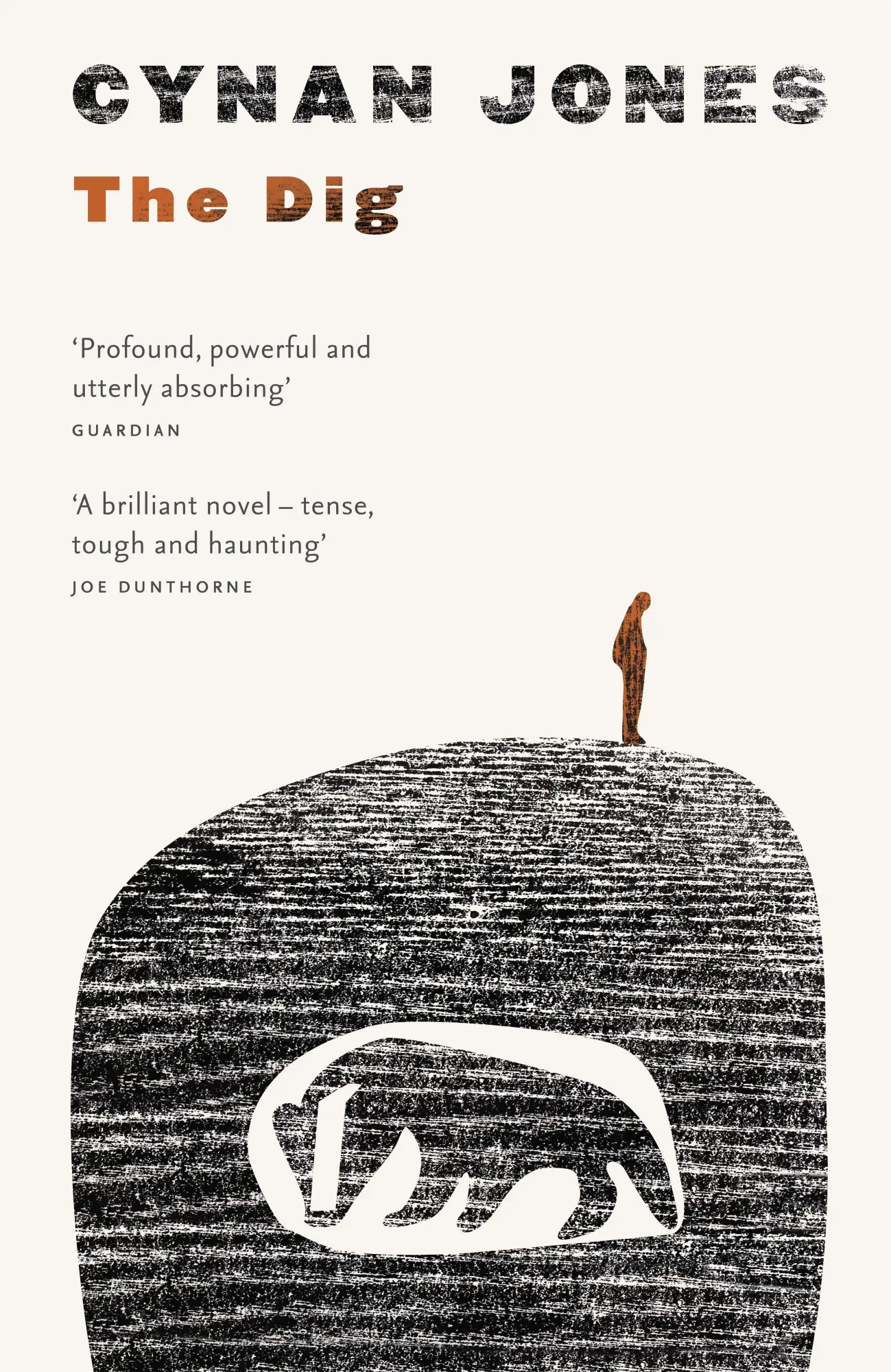 Cover: 9781847088802 | The Dig | Cynan Jones | Taschenbuch | 159 S. | Englisch | 2014