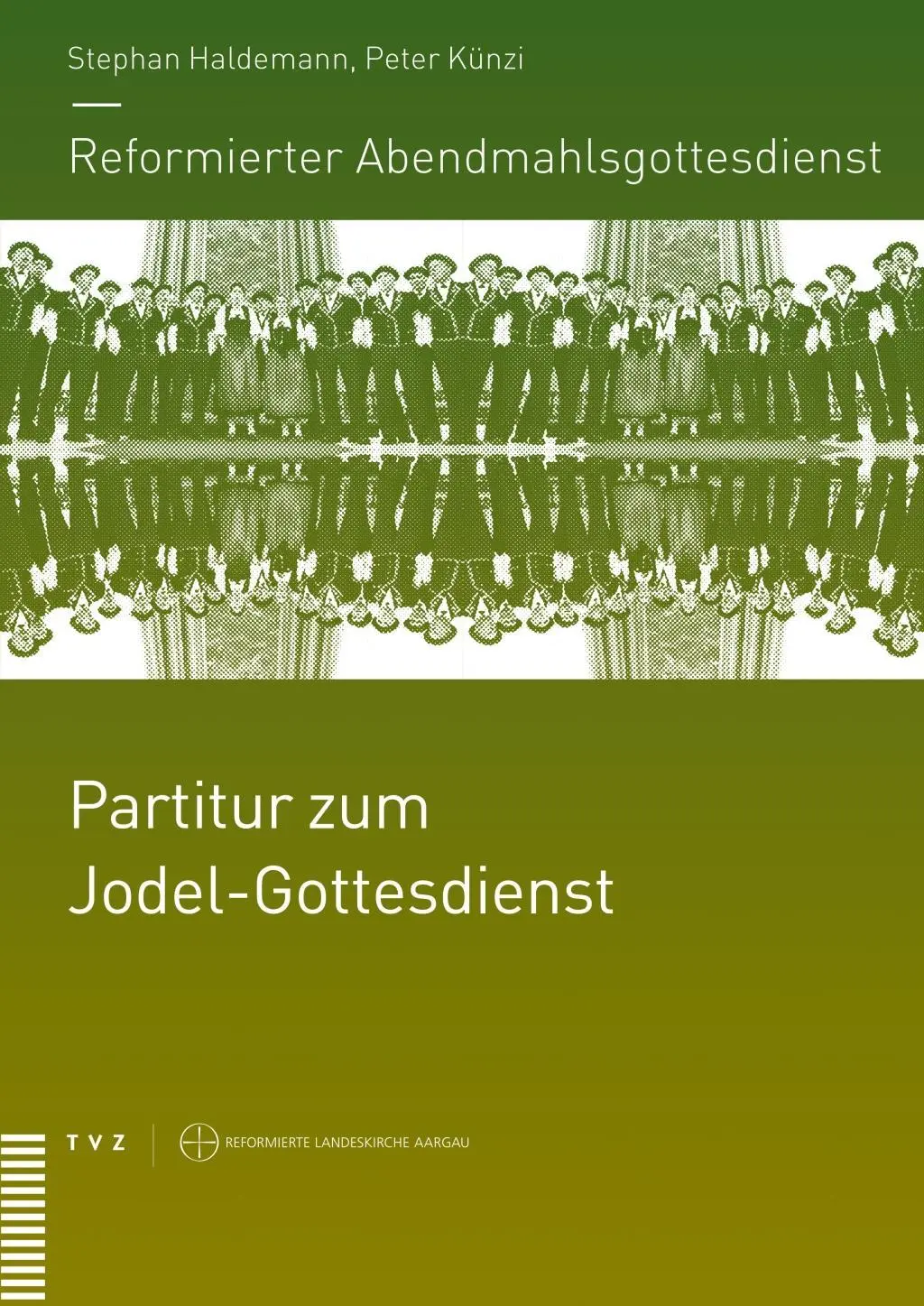 Cover: 9783290178802 | Reformierter Abendmahlsgottesdienst: Partitur zum Jodel-Gottesdienst