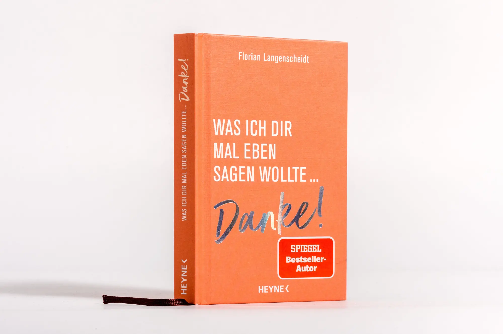Bild: 9783453218802 | Was ich dir mal eben sagen wollte: Danke! | Florian Langenscheidt