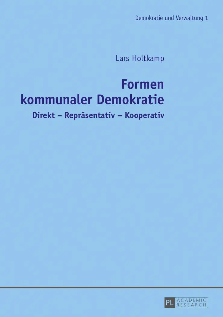 Cover: 9783631728802 | Formen kommunaler Demokratie | Direkt - Repräsentativ - Kooperativ