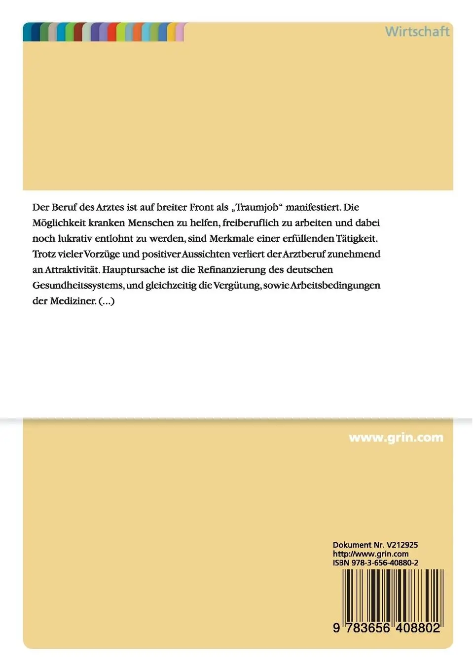 Rückseite: 9783656408802 | Die Existenzgründung einer Arztpraxis | Christopher Grzibek | Buch