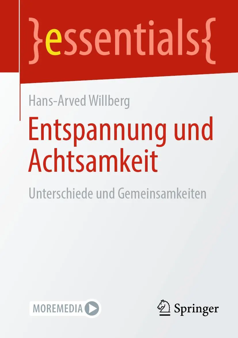 Cover: 9783662658802 | Entspannung und Achtsamkeit | Unterschiede und Gemeinsamkeiten | Buch