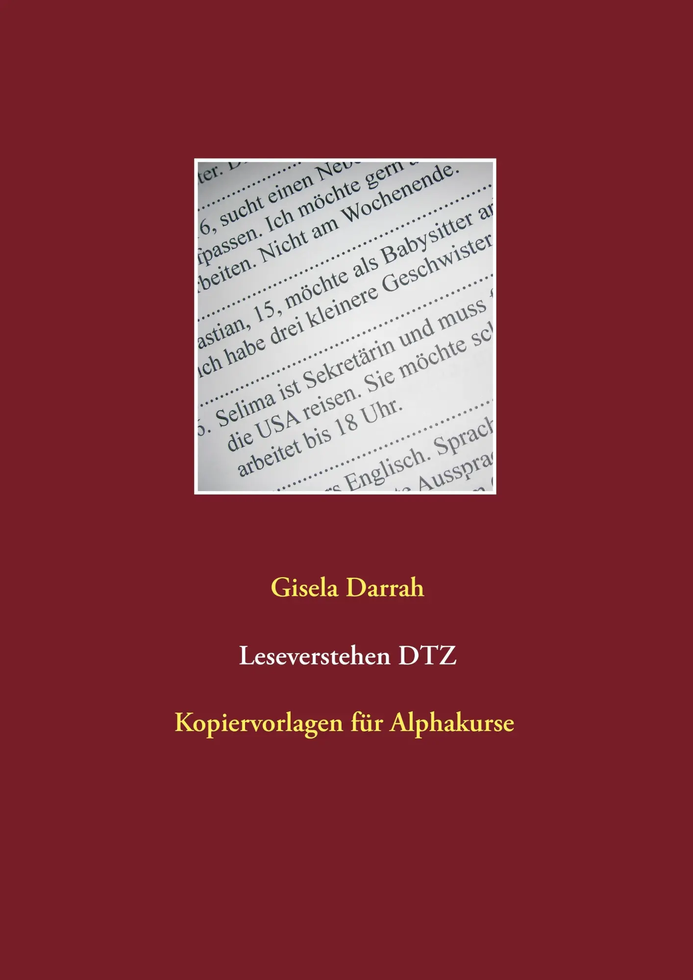 Cover: 9783735778802 | Leseverstehen DTZ | Kopiervorlagen für Alphakurse | Gisela Darrah