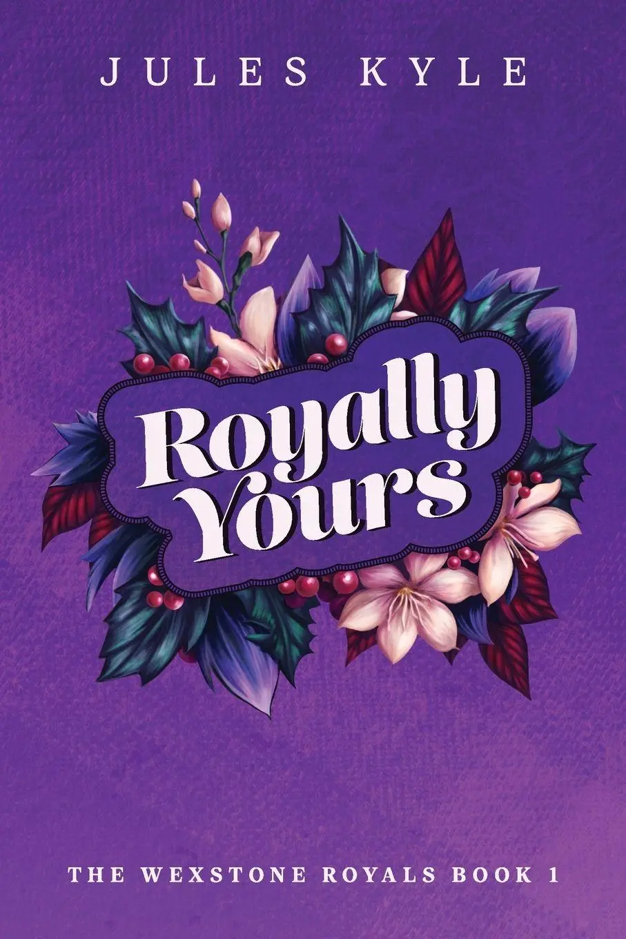 Cover: 9798999778802 | Royally Yours | Jules Kyle | Taschenbuch | Englisch | 2025
