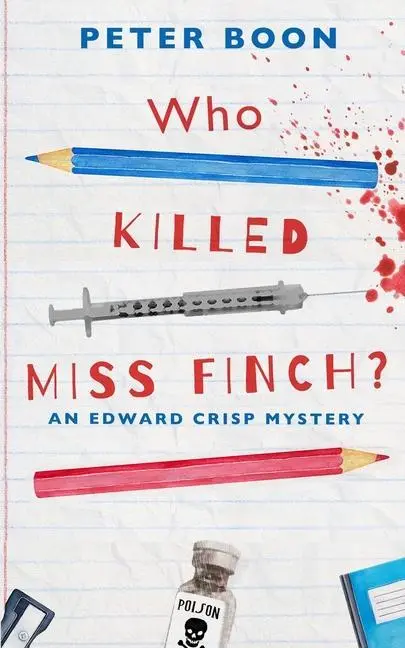 Cover: 9781838168902 | Who Killed Miss Finch?: A quirky whodunnit with a heart | Peter Boon