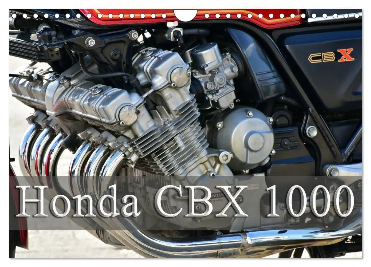 Cover: 9783516048902 | Honda CBX 1000 (Wandkalender 2026 DIN A4 quer), CALVENDO...