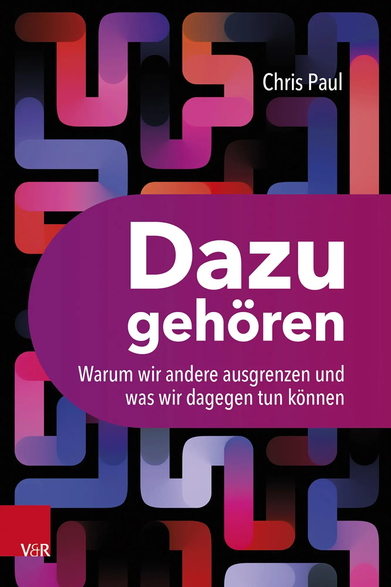 Cover: 9783525408902 | Dazugehören | Chris Paul | Taschenbuch | 235 S. | Deutsch | 2026