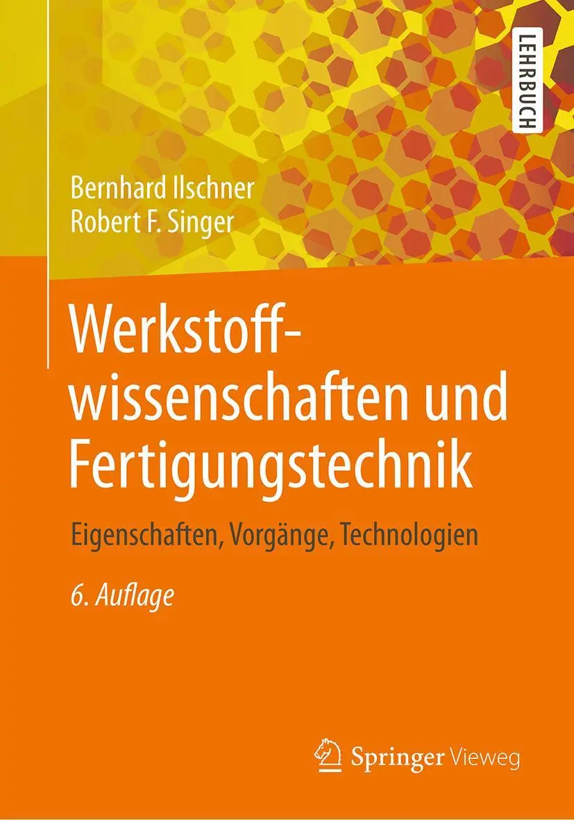 Cover: 9783642538902 | Werkstoffwissenschaften und Fertigungstechnik | Singer (u. a.) | Buch
