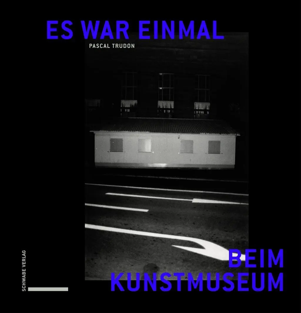 Pascal Trudon Es war einmal beim Kunstmuseum
