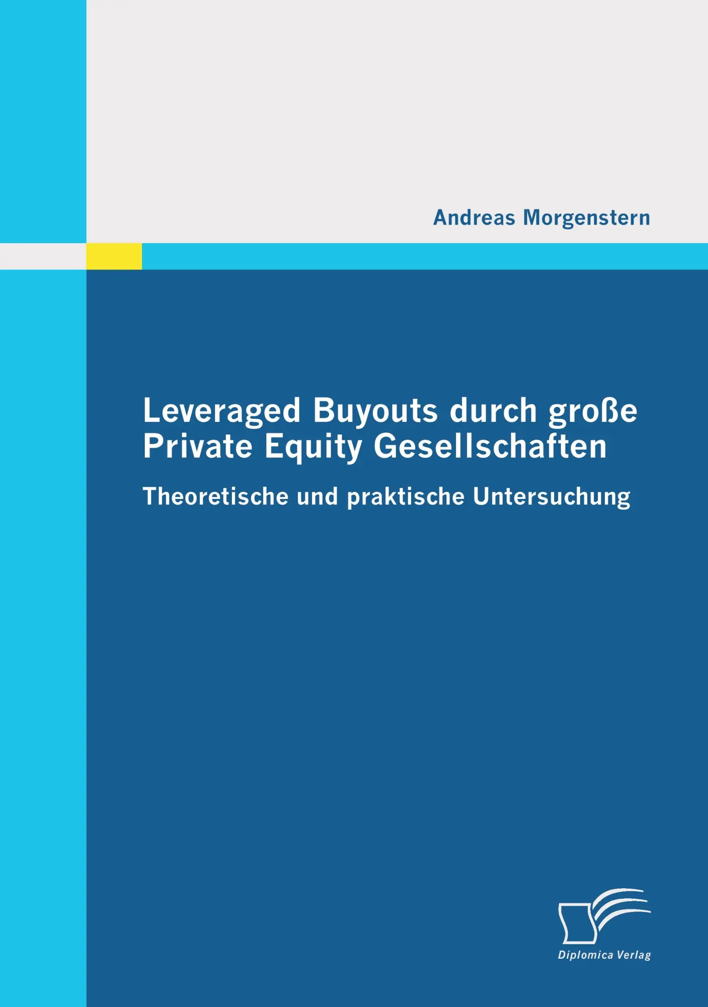 Cover: 9783836678902 | Leveraged Buyouts durch große Private Equity Gesellschaften | Buch