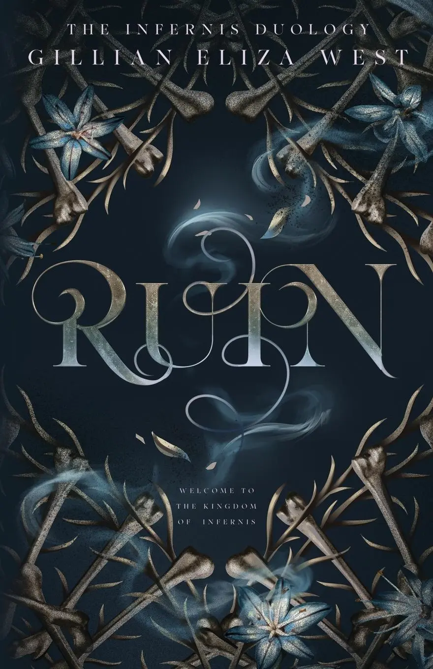 Cover: 9798990138902 | Ruin | The Infernis Duology | Gillian Eliza West | Taschenbuch | 2024