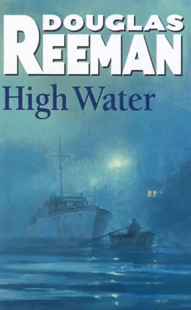 Cover: 9780099079002 | High Water | Douglas Reeman | Taschenbuch | Kartoniert / Broschiert