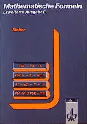 Cover: 9783127179002 | Mathematische Formeln. Formelsammlung E (Erweiterte Ausgabe) | Sieber