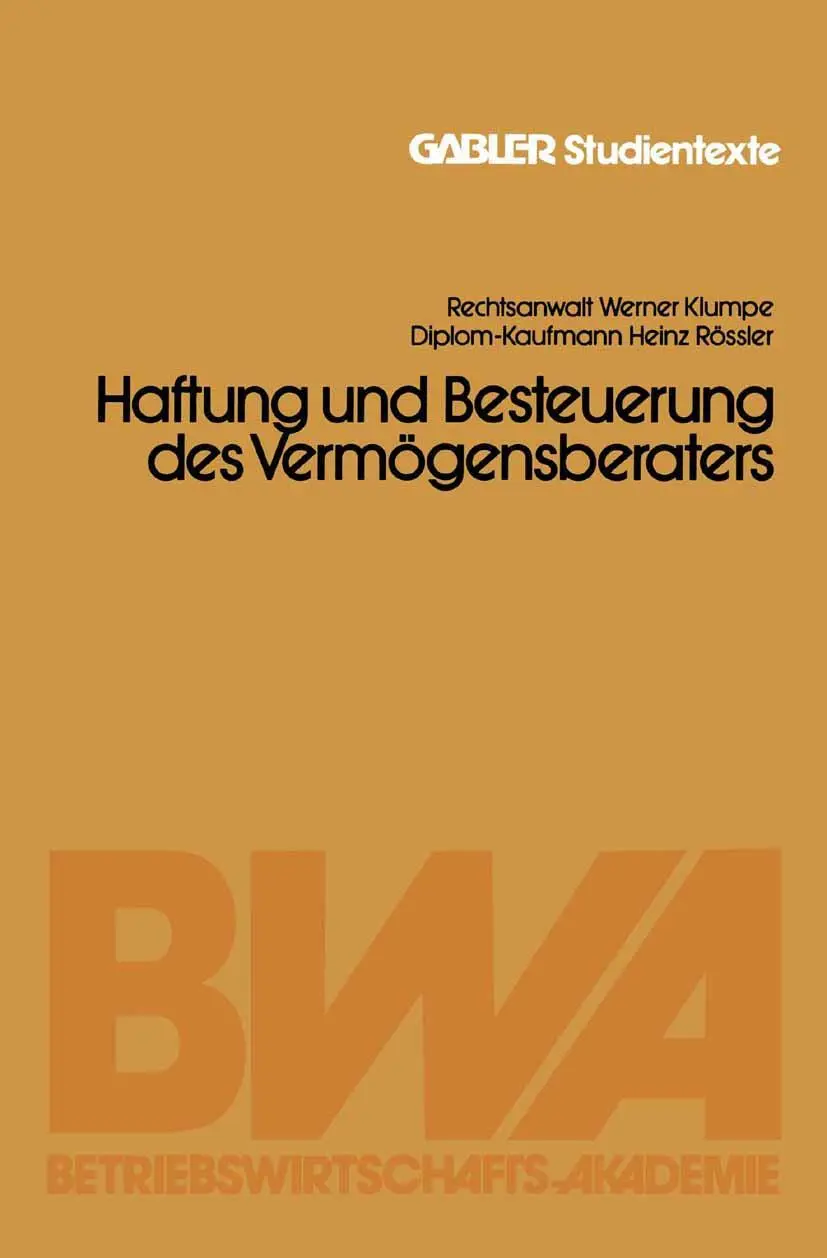 Cover: 9783409019002 | Haftung und Besteuerung des Vermögensberaters | Heinz Rössler (u. a.)