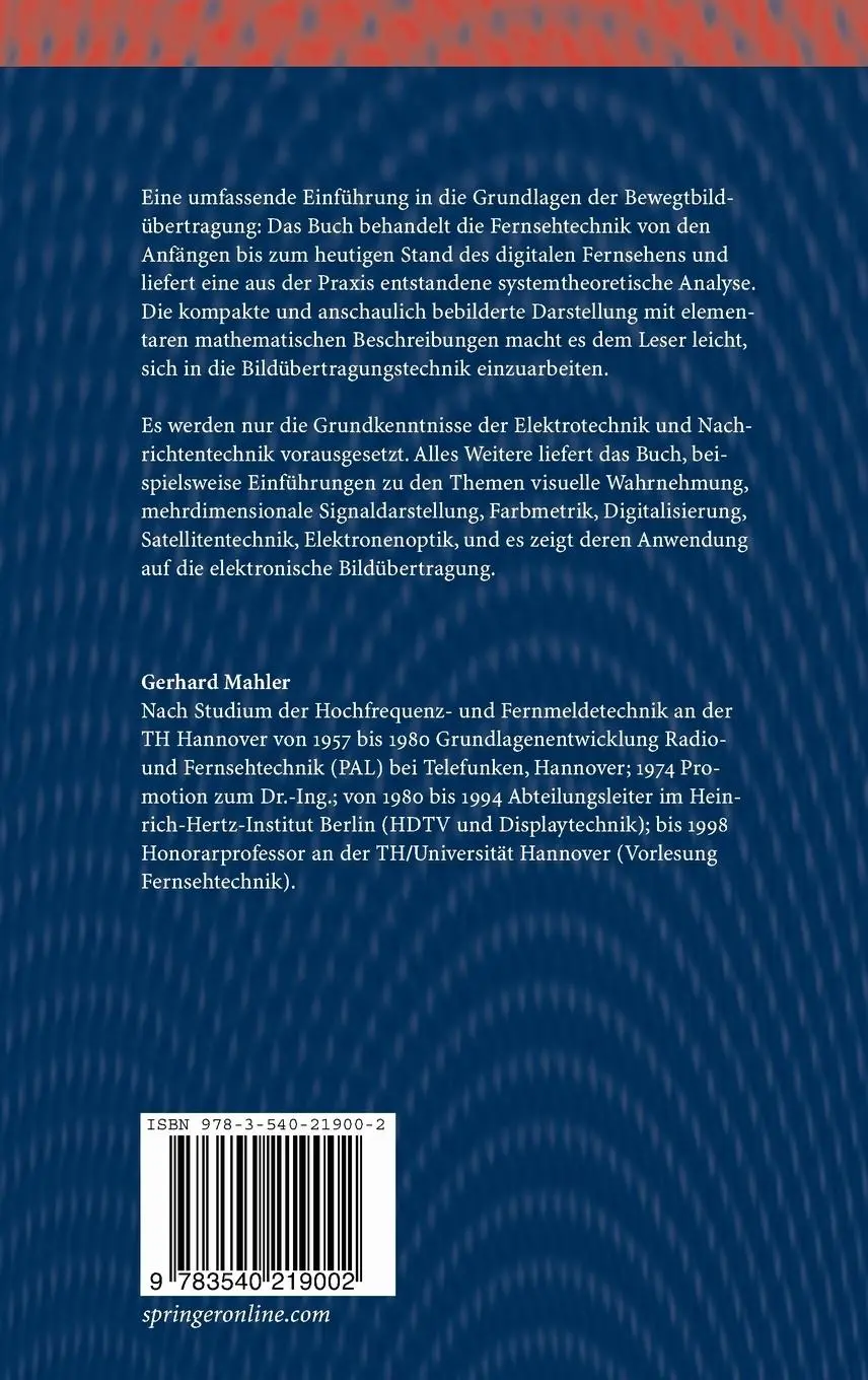 Rückseite: 9783540219002 | Die Grundlagen der Fernsehtechnik | Gerhard Mahler | Buch | ix | 2005