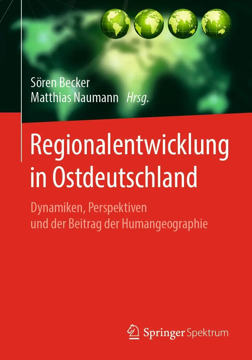 Cover: 9783662609002 | Regionalentwicklung in Ostdeutschland | Matthias Naumann (u. a.) | xx