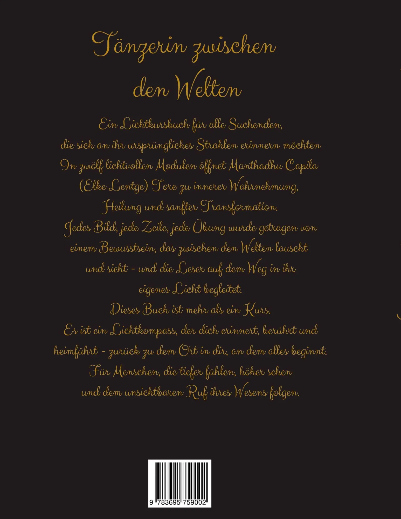 Rückseite: 9783695759002 | Tänzerin zwischen den Welten | Elke Lentge | Taschenbuch | 122 S.
