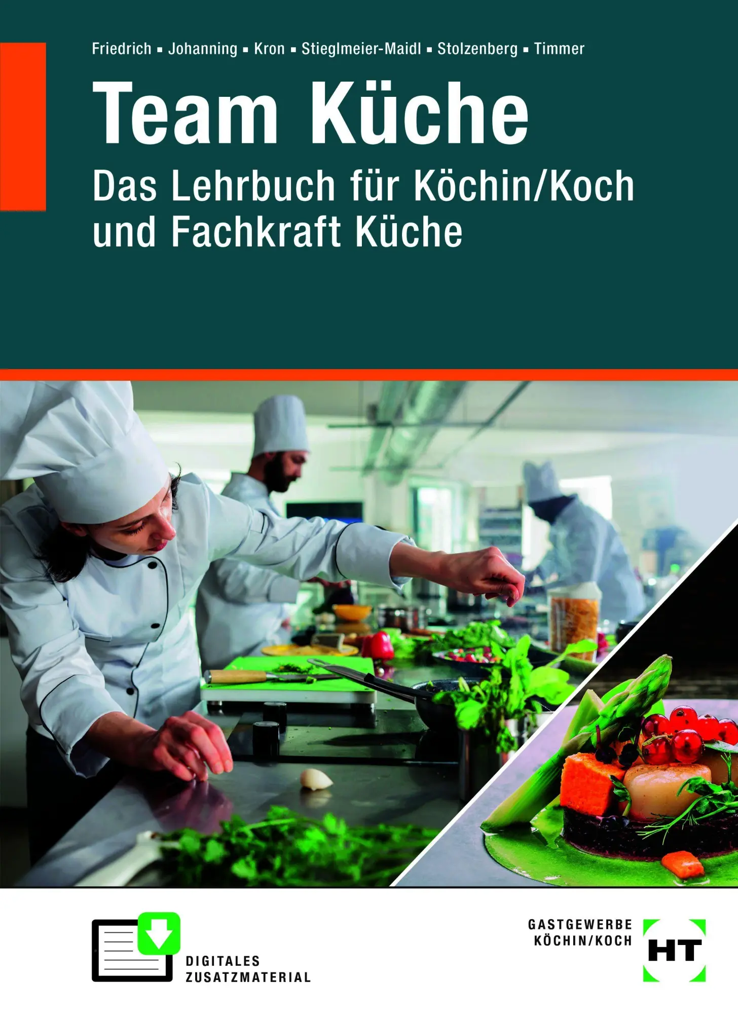 Cover: 9783805709002 | Team Küche | Roland Stieglmeier-Maidl (u. a.) | Buch | 663 S. | 2025