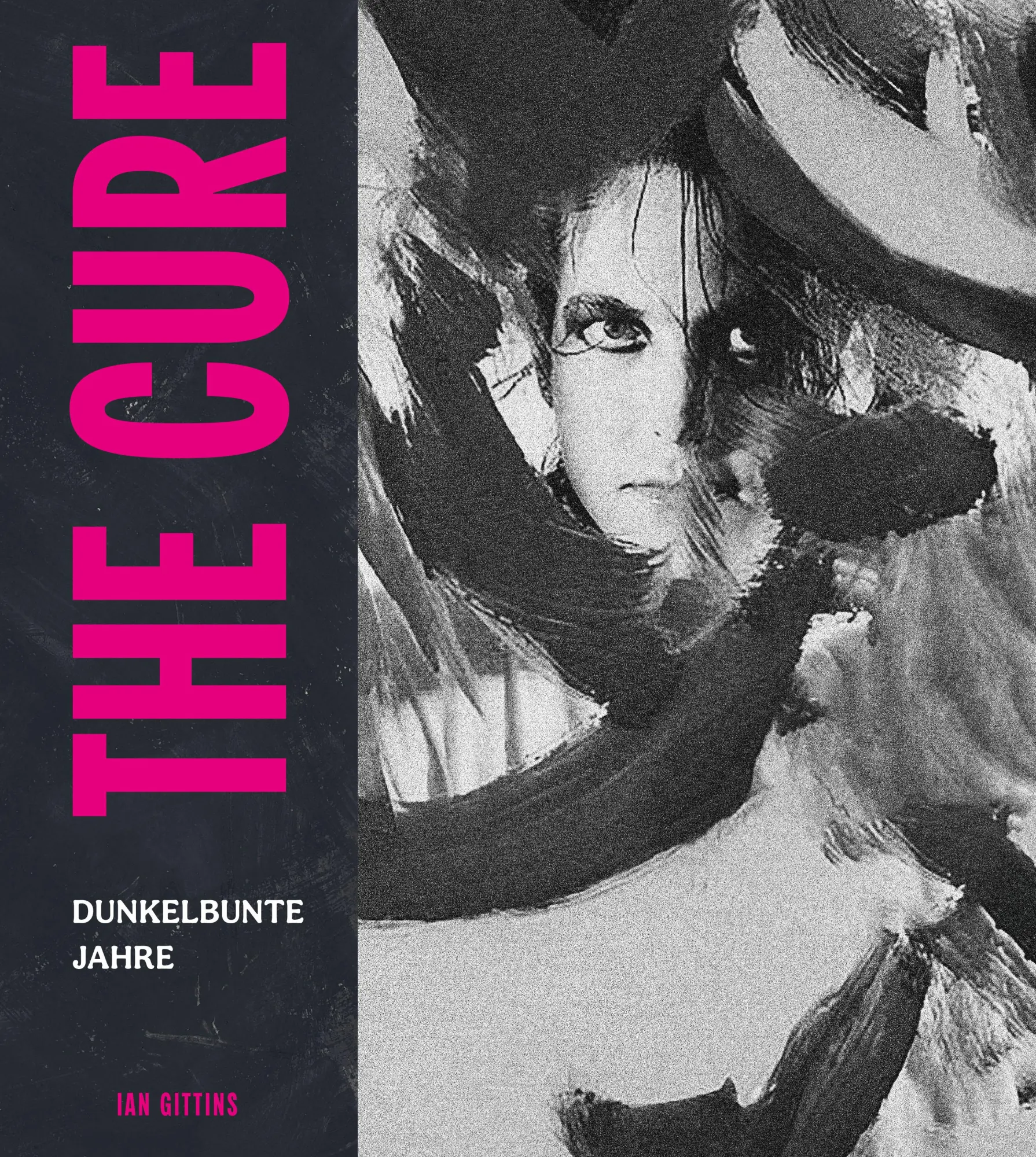 Cover: 9783854459002 | The Cure | Dunkelbunte Jahre | Ian Gittins | Buch | 256 S. | Deutsch