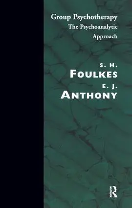 Cover: 9780946439102 | Group Psychotherapy | The Psychoanalytic Approach | E.J. Anthony