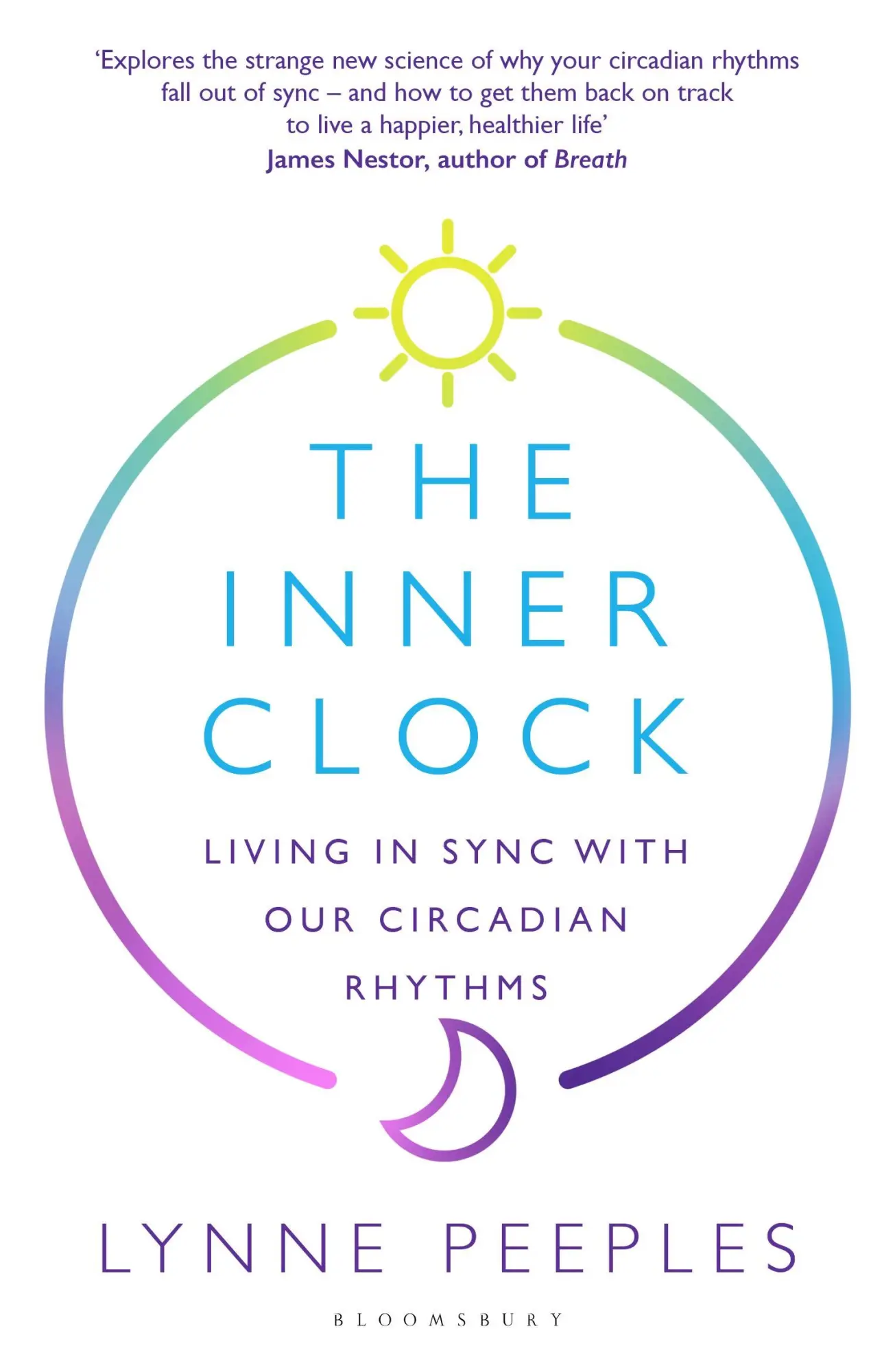 Cover: 9781526649102 | The Inner Clock | Living in Sync With Our Circadian Rhythms | Peeples