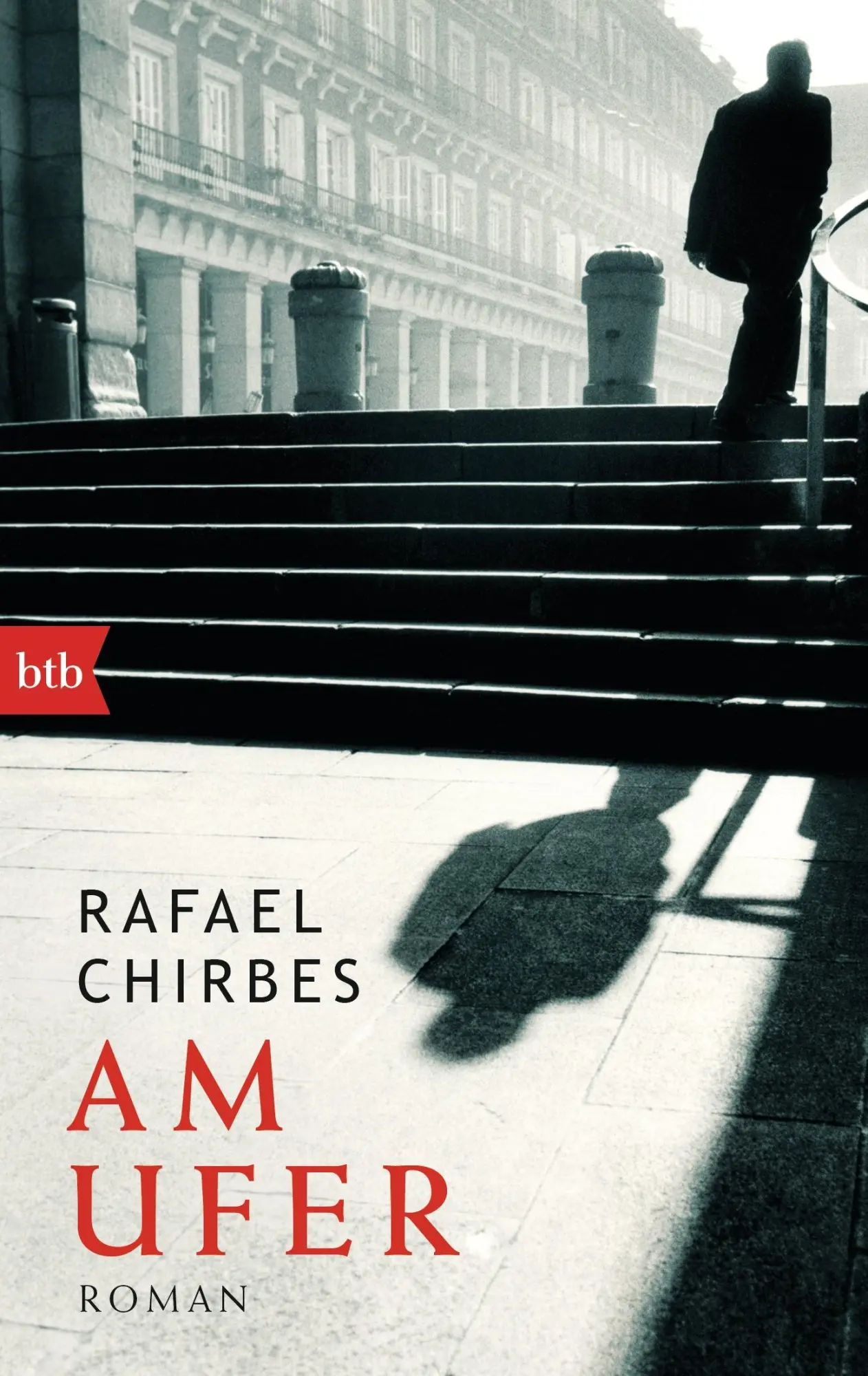 Cover: 9783442749102 | Am Ufer | Rafael Chirbes | Taschenbuch | 429 S. | Deutsch | 2015 | btb
