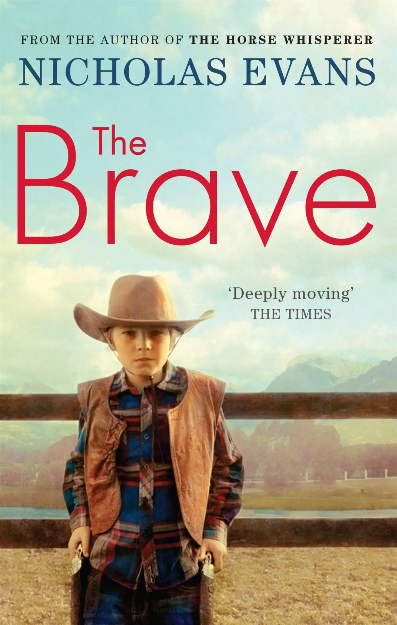 Cover: 9780751539202 | The Brave | Nicholas Evans | Taschenbuch | Kartoniert / Broschiert