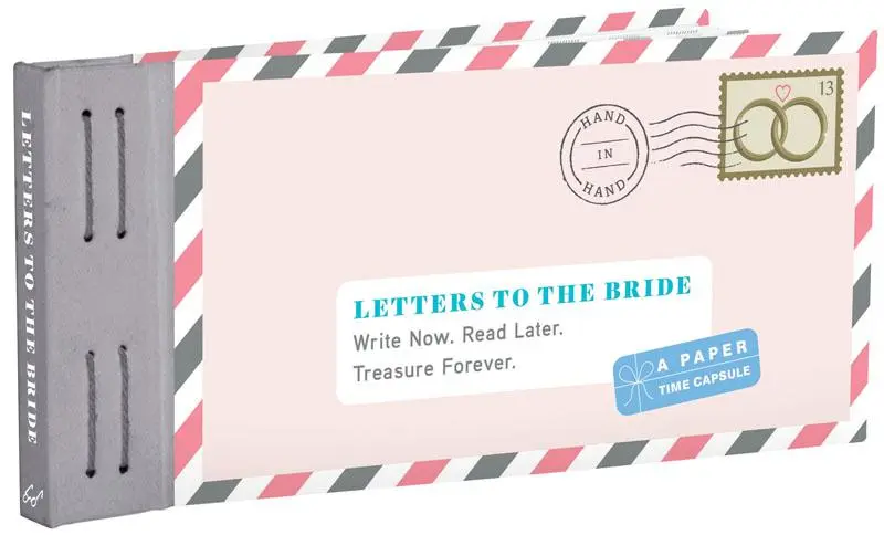 Cover: 9781452149202 | Letters to the Bride: Write Now. Read Later. Treasure Forever. | Buch