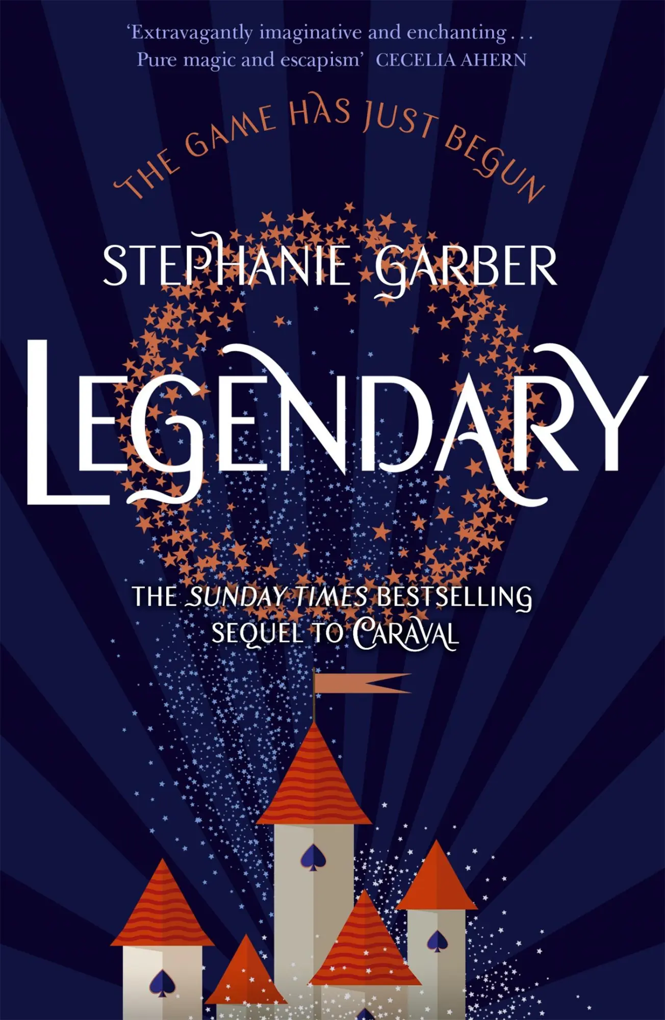 Cover: 9781473629202 | Legendary | Stephanie Garber | Taschenbuch | Caraval | 432 S. | 2019