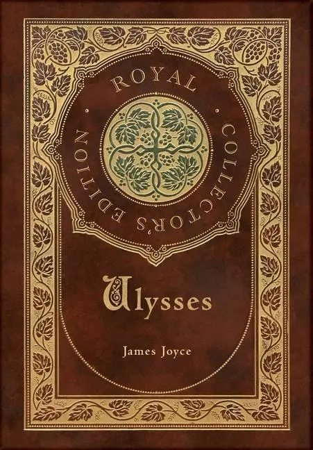Cover: 9781774379202 | Ulysses (Royal Collector's Edition) (Case Laminate Hardcover with...