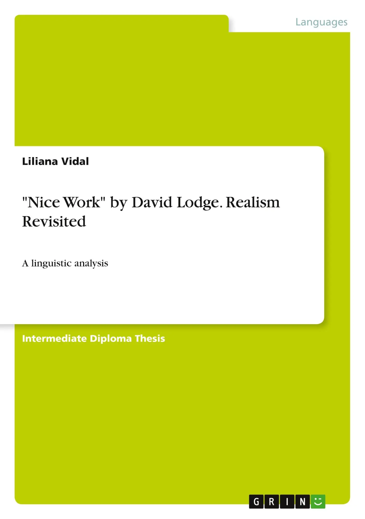 Cover: 9783656989202 | "Nice Work" by David Lodge. Realism Revisited | A linguistic analysis