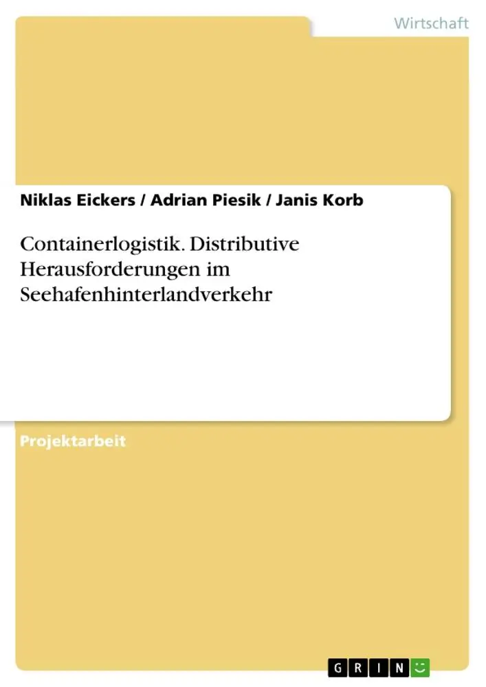 Cover: 9783668869202 | Containerlogistik. Distributive Herausforderungen im...