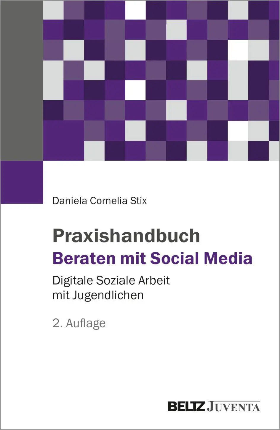 Cover: 9783779989202 | Praxishandbuch Beraten mit Social Media | Daniela Cornelia Stix | Buch