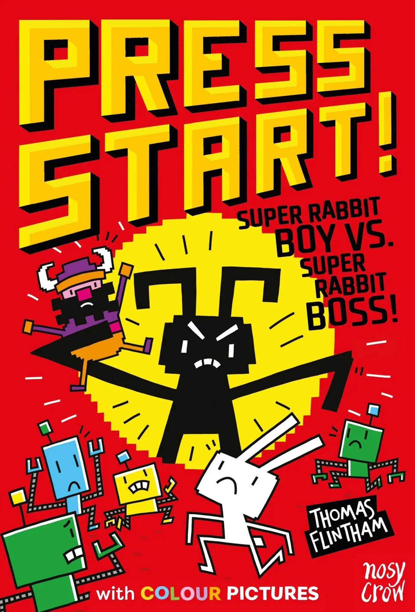 Cover: 9781839949302 | Press Start! Super Rabbit Boy vs Super Rabbit Boss! | Thomas Flintham