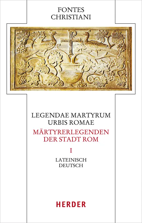 Cover: 9783451329302 | Legendae martyrum urbis Romae - Märtyrerlegenden der Stadt Rom | Buch
