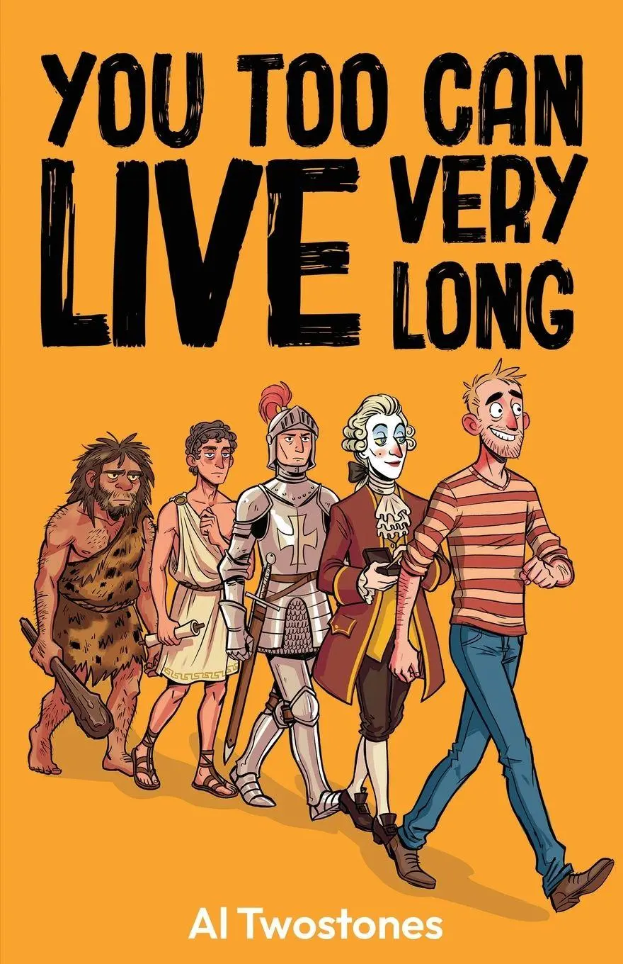 Cover: 9783982519302 | You Too Can Live Very Long | Al Twostones | Taschenbuch | Englisch