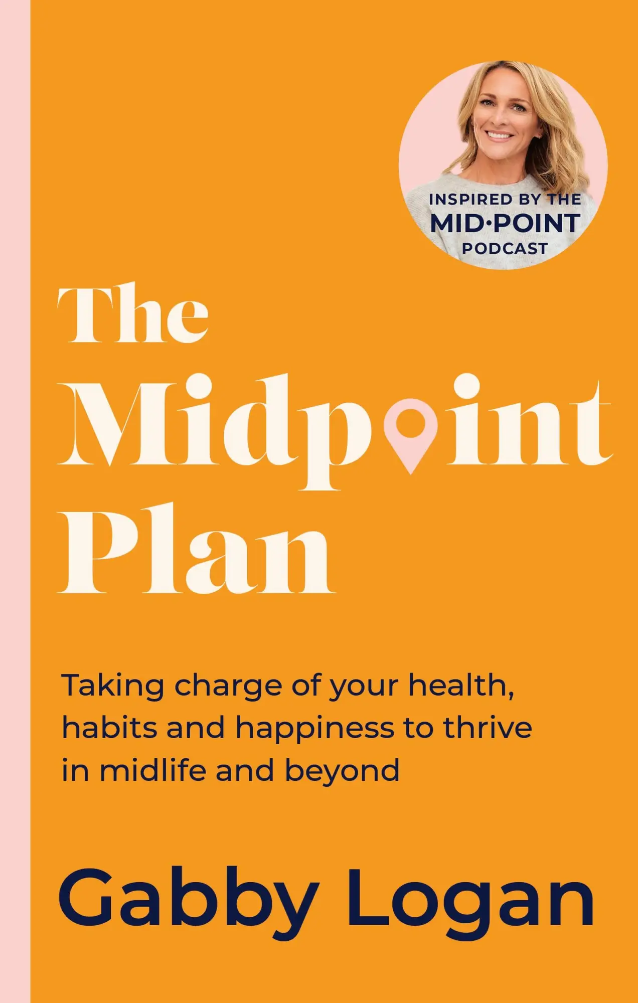 Cover: 9780349439402 | The Midpoint Plan | Gabby Logan | Taschenbuch | Englisch | 2025