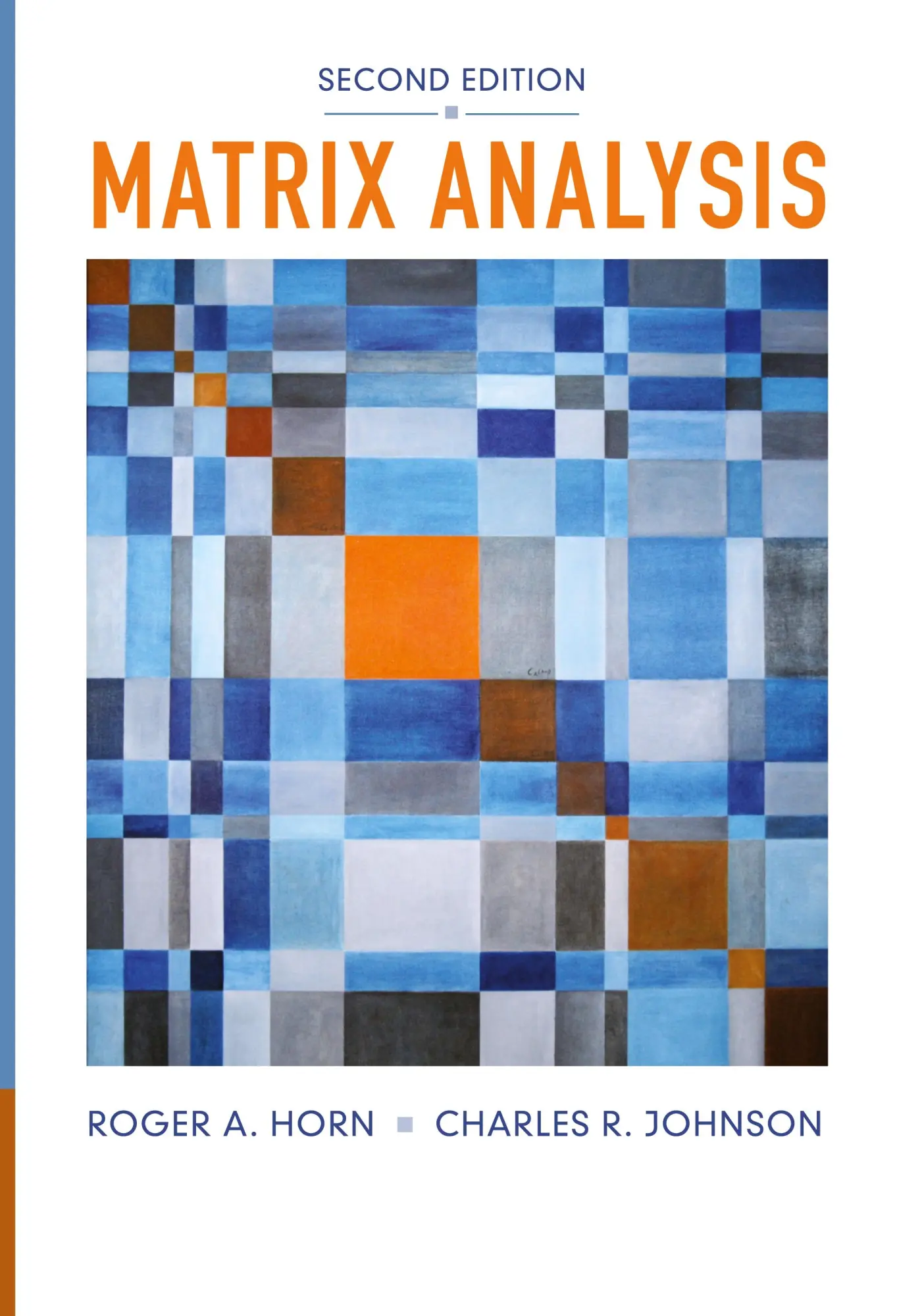 Cover: 9780521839402 | Matrix Analysis | Roger A. Horn (u. a.) | Buch | Englisch | 2012