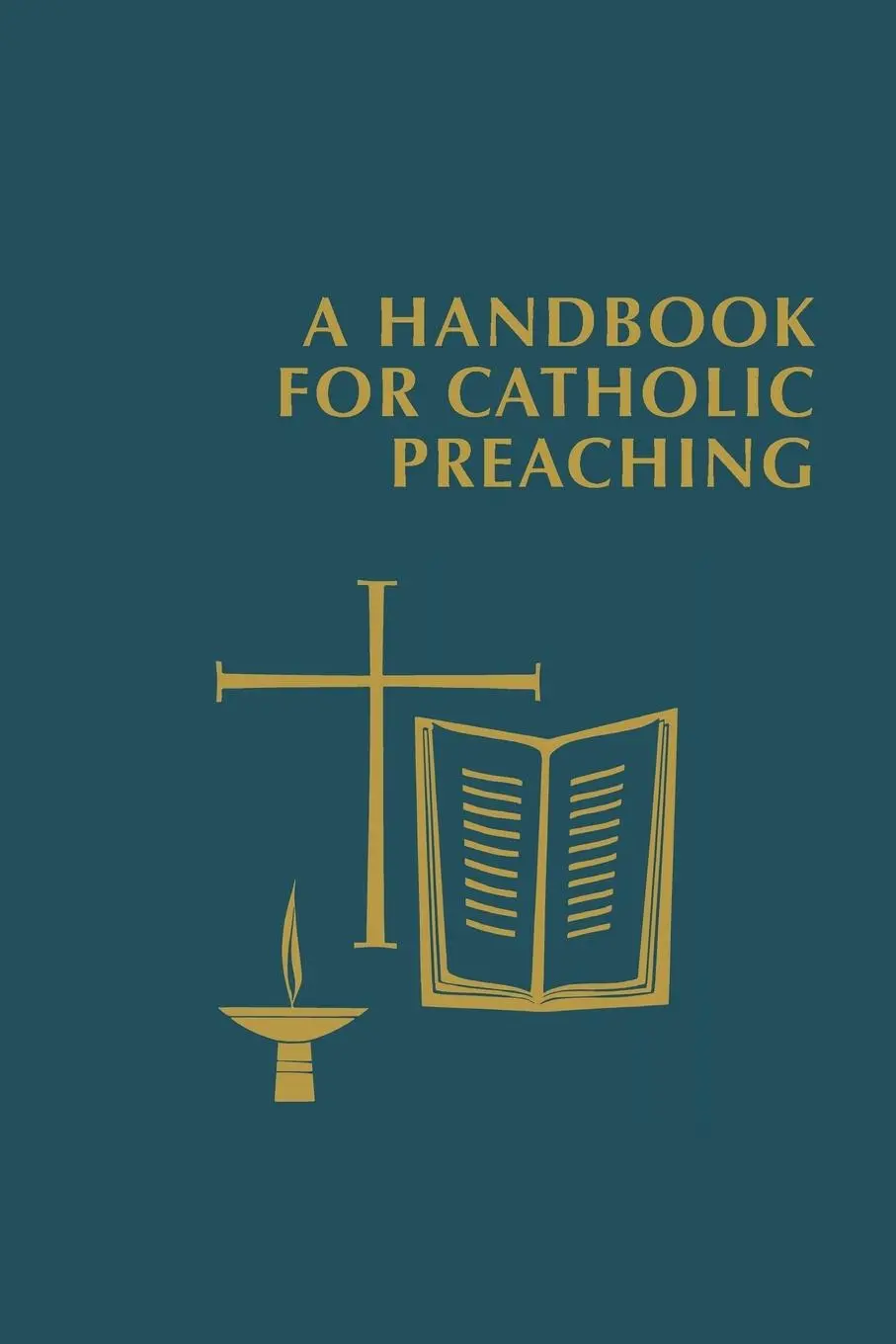 Cover: 9780814669402 | Handbook for Catholic Preaching | Edward Foley | Taschenbuch | 2022