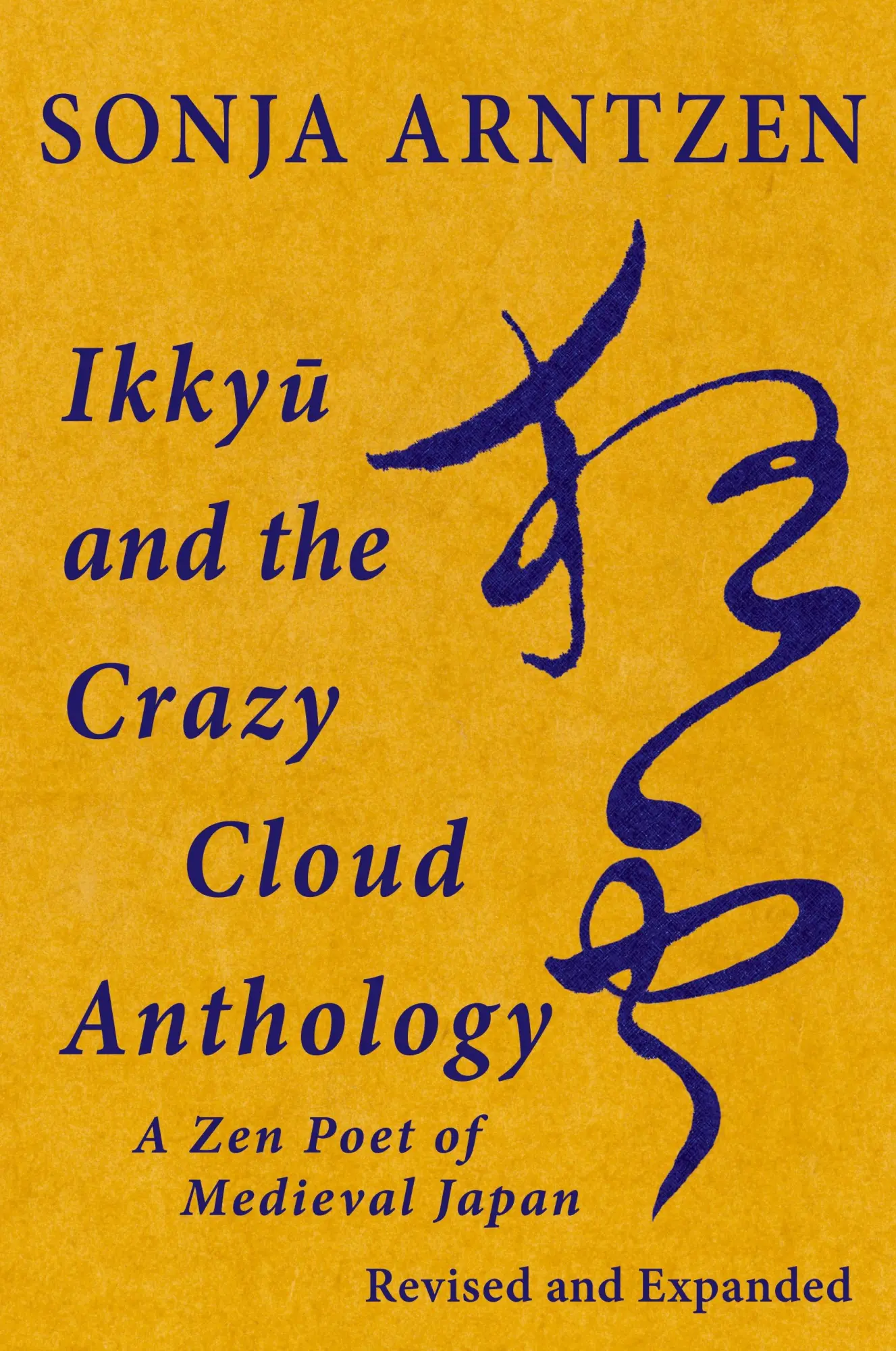Cover: 9781922169402 | Ikky¿ and the Crazy Cloud Anthology | A Zen Poet of Medieval Japan