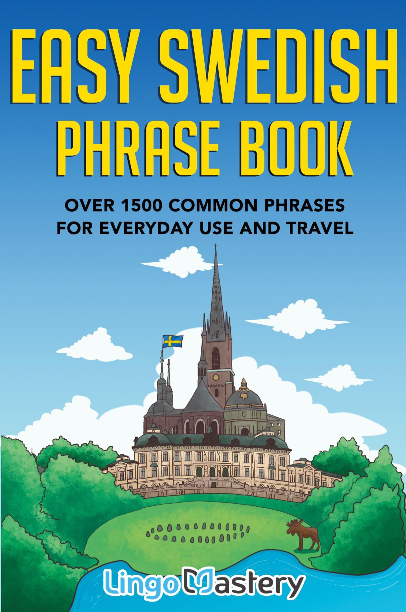 Cover: 9781951949402 | Easy Swedish Phrase Book | Lingo Mastery | Taschenbuch | Englisch
