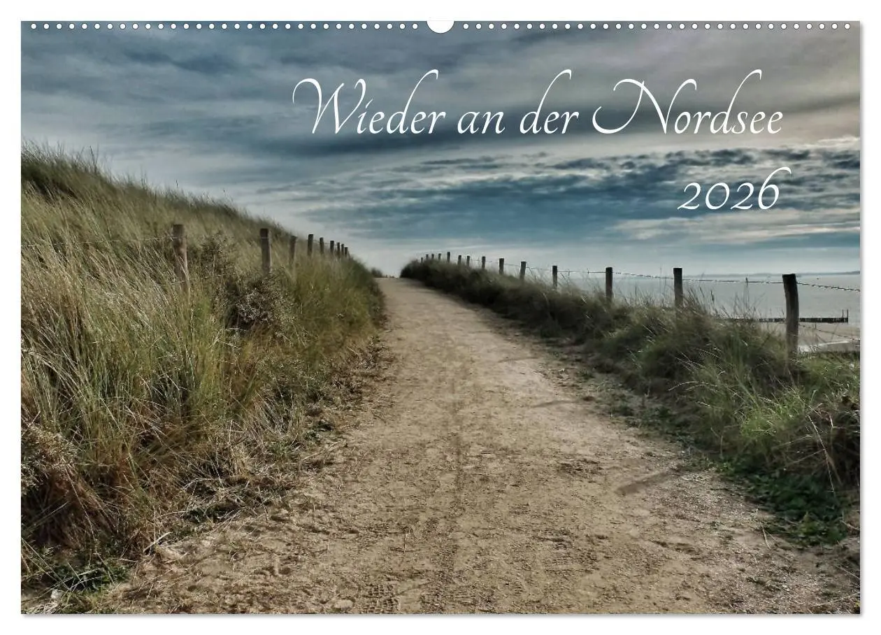 Cover: 9783457979402 | Wieder an der Nordsee (Wandkalender 2026 DIN A2 quer), CALVENDO...