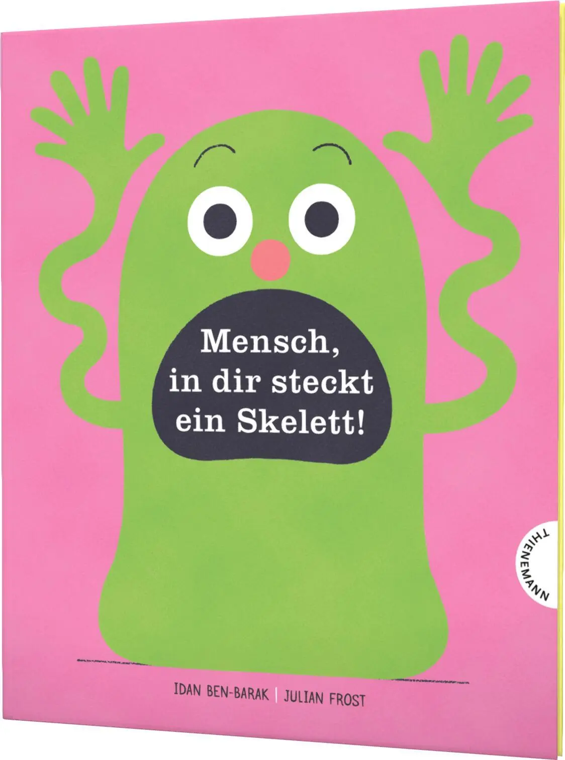 Cover: 9783522459402 | Mensch in dir steckt ein Skelett! | Bilderbuch über den Körper | Buch