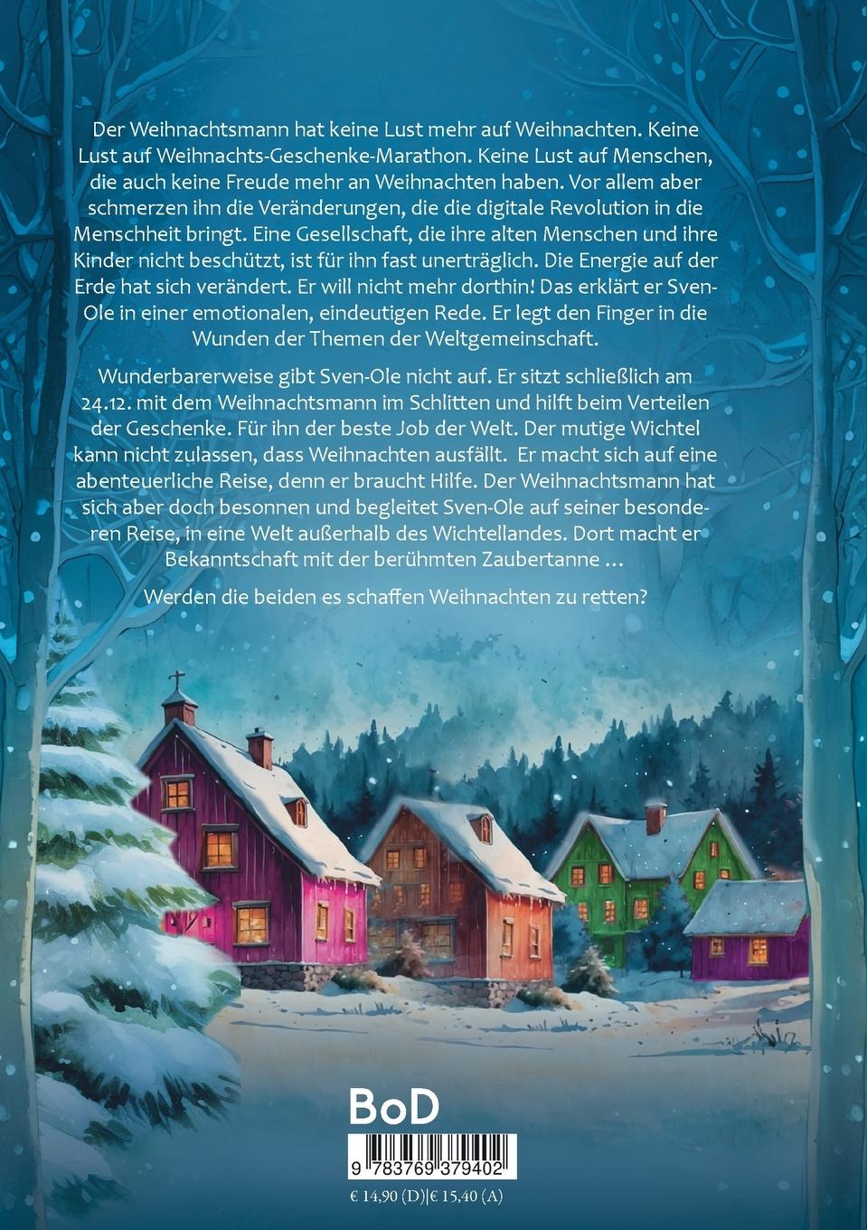 Rückseite: 9783769379402 | Krise am Nordpol | Wie ein Wichtel Weihnachten rettet | Müller | Buch