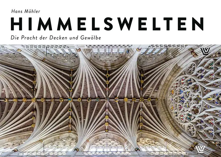 Cover: 9783785809402 | Himmelswelten | Die Pracht der Decken und Gewölbe | Hans Möhler | Buch