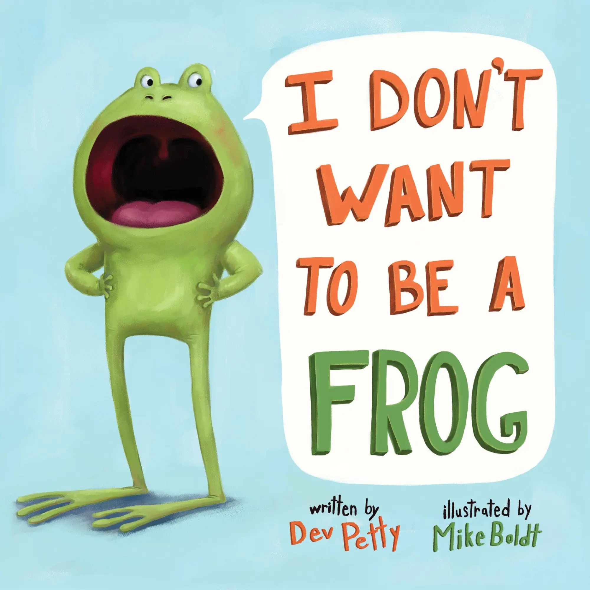 Cover: 9780525579502 | I Don't Want to Be a Frog | Dev Petty | Buch | Kinder-Pappbuch | 2018