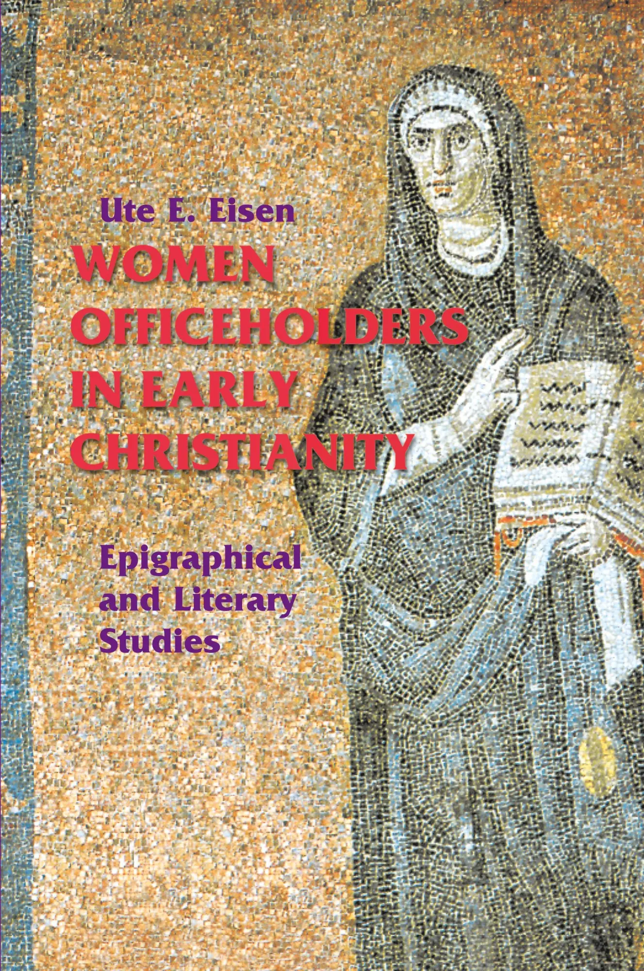 Cover: 9780814659502 | Women Officeholders in Early Christianity | Ute E. Eisen | Taschenbuch