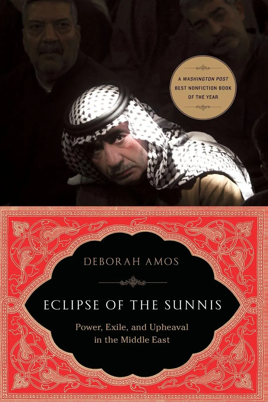 Cover: 9781586489502 | Eclipse of the Sunnis | Power, Exile, and Upheaval in the Middle East