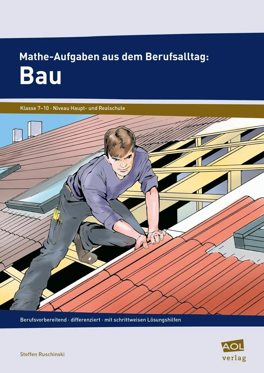 Cover: 9783403199502 | Mathe-Aufgaben aus dem Berufsalltag: Bau | Steffen Ruschinski | 56 S.