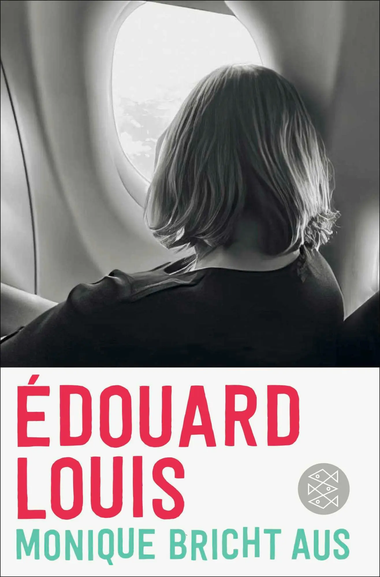 Cover: 9783596709502 | Monique bricht aus | Édouard Louis | Taschenbuch | 160 S. | Deutsch